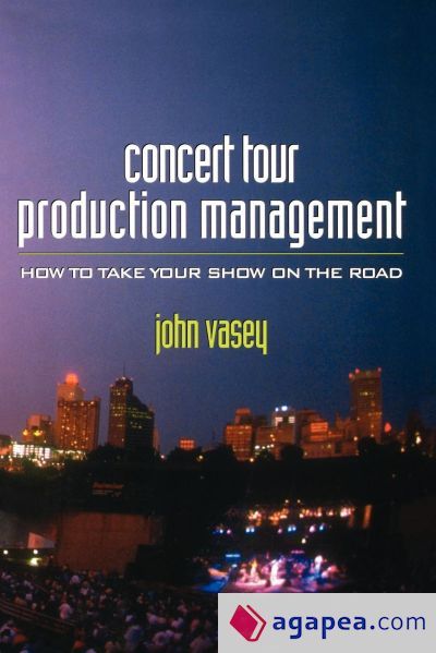 Concert Tour Production Management Concert Tour Production Management