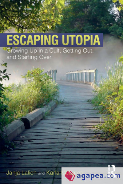 Escaping Utopia