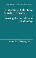 Portada de Existential/Dialectical Marital Therapy