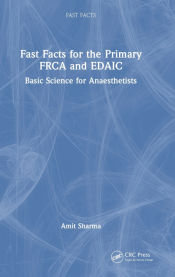 Portada de Fast Facts for the Primary FRCA and EDAIC