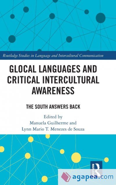 Glocal Languages and Critical Intercultural Awareness Glocal Languages and Critical Intercultural Awareness