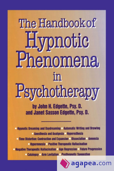 Handbook Of Hypnotic Phenomena In Psychotherapy