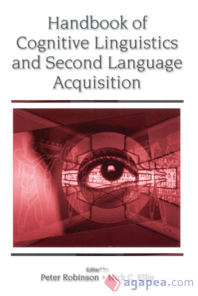 Handbook of Cognitive Linguistics and Second Language Acquisition