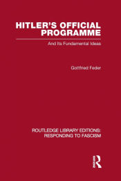 Portada de Hitlerâ€™s Official Programme RLE Responding to Fascism