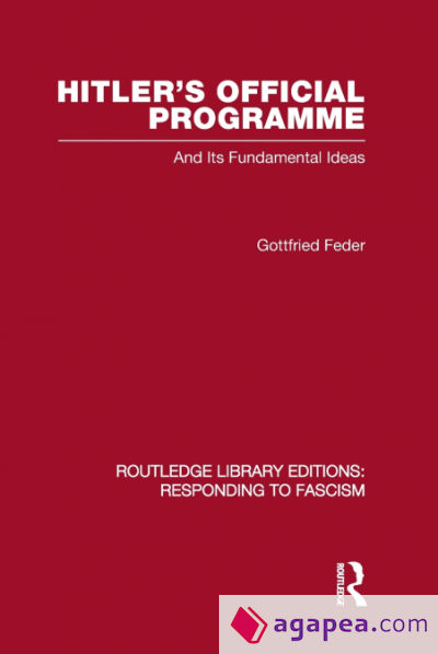 Hitlerâ€™s Official Programme RLE Responding to Fascism