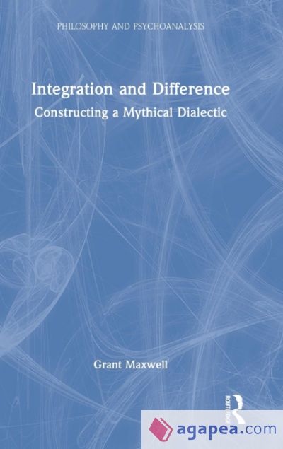 INTEGRATION AND DIFFERENCE - GRANT MAXWELL - 9781032049878