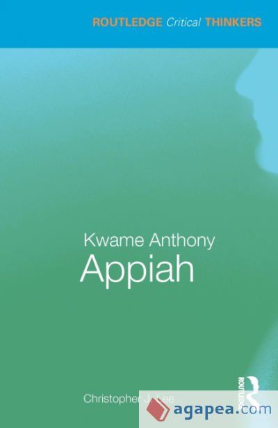 Kwame Anthony Appiah Kwame Anthony Appiah