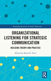 Portada de Organizational Listening for Strategic Communication