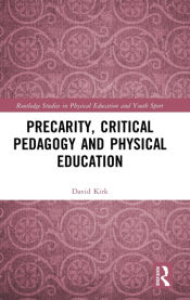 Portada de Precarity, Critical Pedagogy and Physical Education