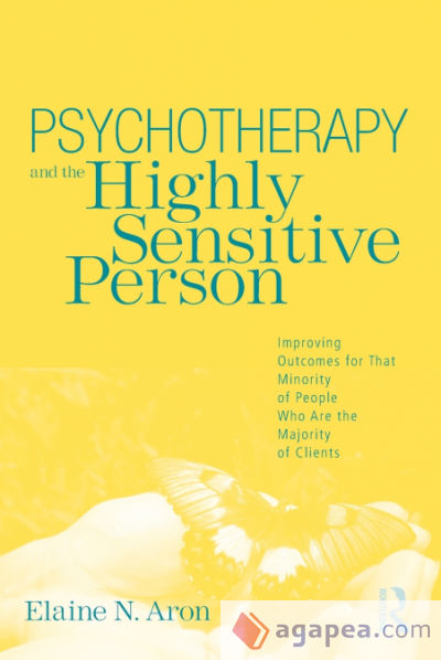 Psychotherapy and the Highly Sensitive Person