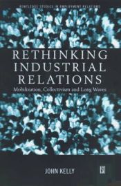 Portada de Rethinking Industrial Relations