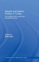 Portada de Secular and Islamic Politics in Turkey