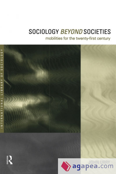 Sociology Beyond Societies