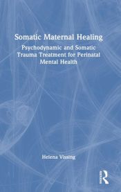 Portada de Somatic Maternal Healing