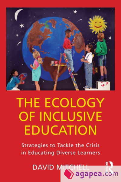 The Ecology of Inclusive Education