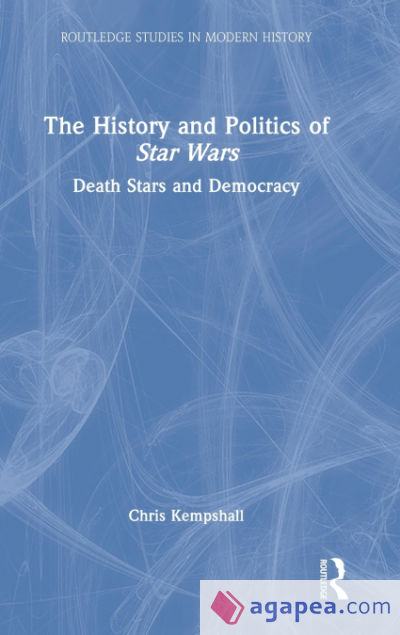 The History and Politics of Star Wars