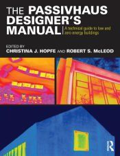Portada de The Passivhaus Designer&acirc;s Manual
