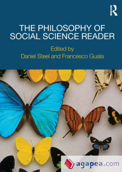 The Philosophy of Social Science Reader