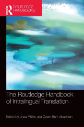 Portada de The Routledge Handbook of Intralingual Translation