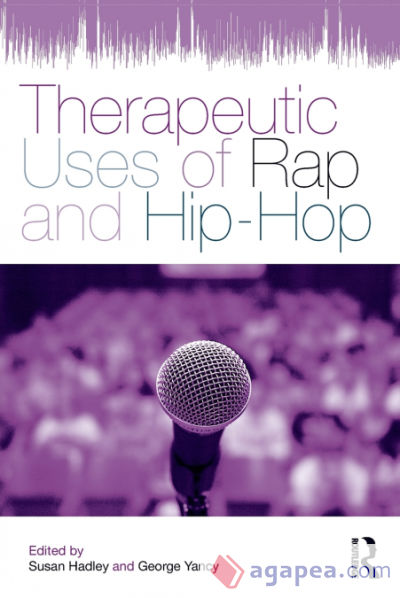 Therapeutic Uses of Rap and Hip-Hop