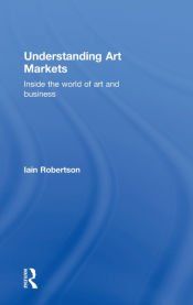 Portada de Understanding Art Markets