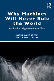 Portada de Why Machines Will Never Rule the World