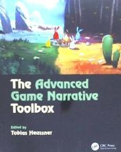 Portada de The Advanced Game Narrative Toolbox