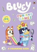 Portada de Bluey: Fun and Games: A Colouring Book