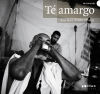 Té amargo