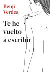 Te he vuelto a escribir