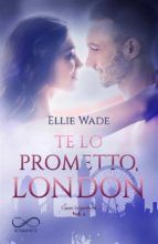 Portada de Te lo prometto, London (Ebook)