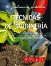 TÉCNICAS DE JARDÍN. JARDINERÍA PRÁCTICA