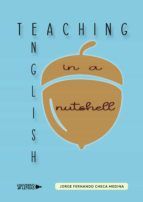 Portada de Teaching English in a Nutshell (Ebook)