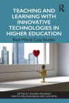 Teaching and Learning with Innovative Technologies in Higher Education