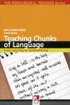Teaching chunks of language