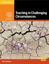 Teaching in Challenging Circumstances Paperback