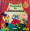 Teatrinho da carochinha. (livro Pop-up)