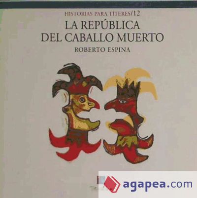 REPUBLICA CABALLO MUERTO (H.T.12