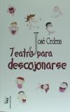 Teatro para descojonarse