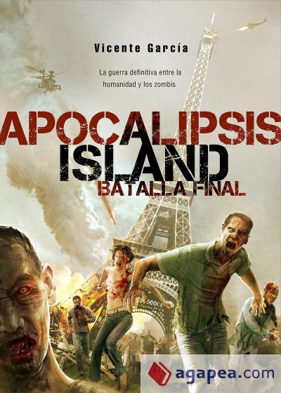 Apocalipsis Island. La Batalla Final