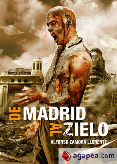 De Madrid al Zielo