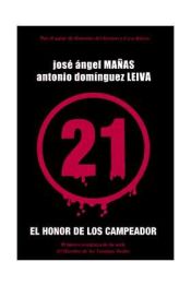 Portada de EL HONOR DE LOS CAMPEADOR EL HOMBRE DE LOS 21 DEDOS 01