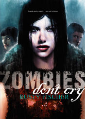 Portada de Zombies don't cry