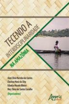 Portada de Tecendo a Interdisciplinaridade na Amazônia (Ebook)