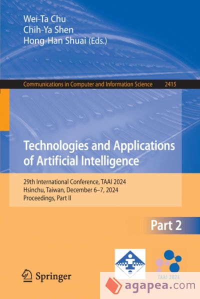 Technologies and Applications of Artificial Intelligence