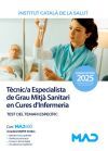T&egrave;cnic/a Especialista De Grau Mitj&agrave; Sanitari En Cures D Infermeria (tcai). Test Del Temari Espec&iacute;fic. Instituto Catal&aacute;n De La Salud (ics) De Ed. Mad