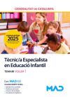 T&egrave;cnic/a Especialista en Educaci&oacute; Infantil. Temari volum 1. Generalitat de Catalu&ntilde;a