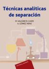T&eacute;cnicas Anal&iacute;ticas De Separaci&oacute;n