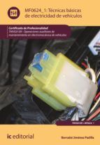 Portada de Técnicas básicas de electricidad de vehículos. TMVG0109 (Ebook)