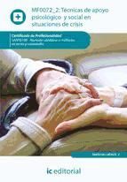 Portada de Técnicas de apoyo psicológico y social en situaciones de crisis. SANT0108 (Ebook)